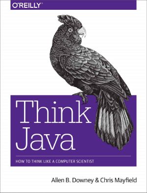Think Java · How to Think Like a Computer Scientist