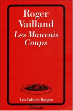 Les Mauvais Coups