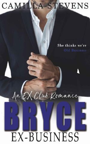 Bryce · Ex-Business · An Ex-Club Romance