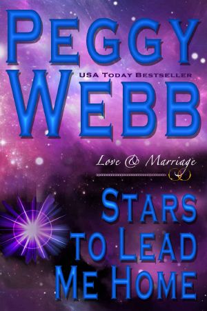 Stars to Lead Me Home · Love and Marriage (A Novel)