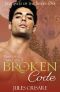 Broken Code · A Silver Sentinel Wolf Shifter Romance (Broken Peak Pack Book 3)