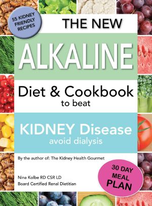 The New Alkaline Diet to Beat Kidney Disease