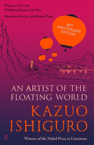 An Artist of the Floating World (Faber Fiction Classics)