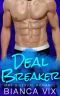 Deal Breaker · MMF Bisexual Romance