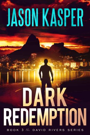 Dark Redemption (David Rivers Book 3)