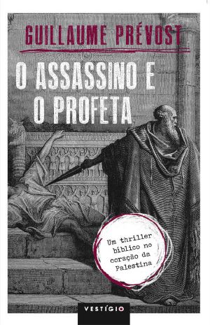 O Assassino E O Profeta