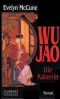 Wu Jao · Die Kaiserin