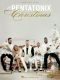 A Pentatonix Christmas Songbook