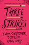 Three Strikes