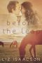 Before the Leap · an Inspirational Western Romance (Gold Valley Romance Book 1)