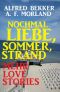 Nochmal Liebe, Sommer, Strand