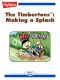 The Timbertoes: Making a Splash