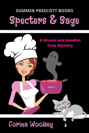 Specters and Sage (A Ghosts and Goodies Cozy Mystery Book 1)