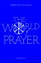 The World of Prayer