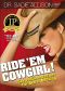 Ride 'Em Cowgirl · ! · Sex Position Secrets For Better Bucking