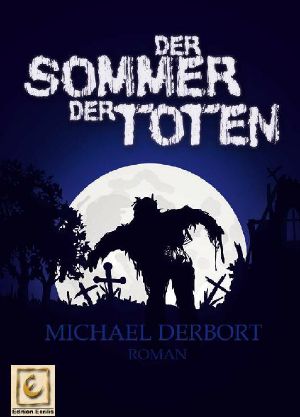 Der Sommer der Toten