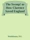 The Swoop! Or How Clarence Saved England