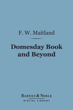 Domesday Book and Beyond