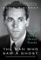 The Man Who Saw a Ghost · The Life and Work of Henry Fonda