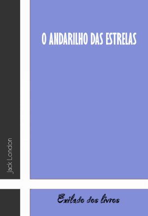 O Andarilho Das Estrelas