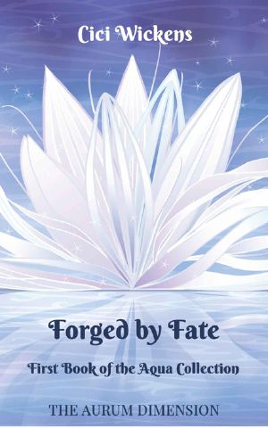 Forged by Fate (The Aqua Collection Book 1)