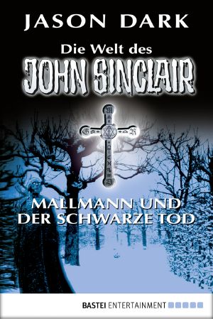 Die Welt des John Sinclair · Mallmann und der schwarze Tod