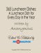 365 Luncheon Dishes · A Luncheon Dish for Every Day in the Year - PDFBooksWorld