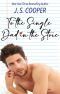 To The Single Dad in the Store (The Inappropriate Bachelors Book 6)