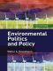 Environmental Politics and Policy