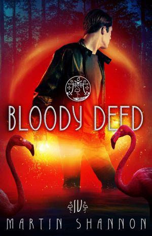 Bloody Deed · A Chilling Florida Urban Fantasy (Tales of Weird Florida Book 4)