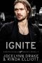 Ignite (Unbreakable Bonds Series Book 7)