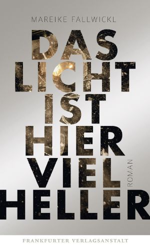 Das Licht ist hier viel heller