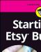 Starting an Etsy Business For Dummies, 4th Edition