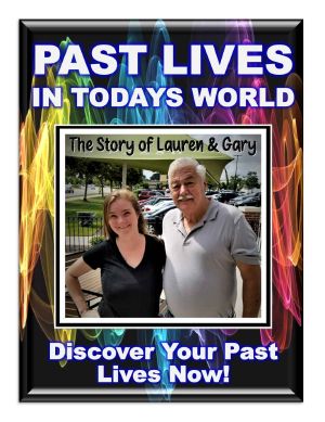 Past Lives in Today’s World! What Happens When Your Previous Life Returns to Haunt You! Use These Reincarnation Secrets to Discover Your Past Life! · Extraordinary ... Lauren & Gary (Blue Planet Project Book 24)