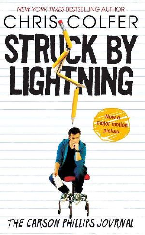 Struck by Lightning · The Carson Phillips Journal