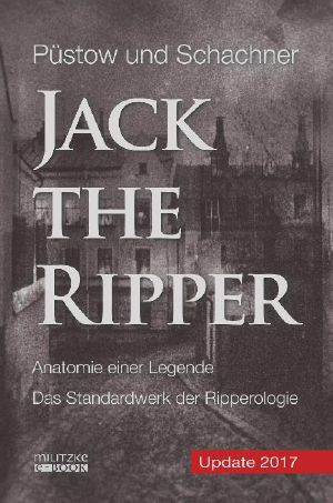 Jack the Ripper · Anatomie einer Legende