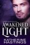 Awakened Light · A Contemporary Vampire Romance (Immortal Hearts Book 2)