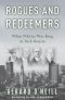 Rogues and Redeemers