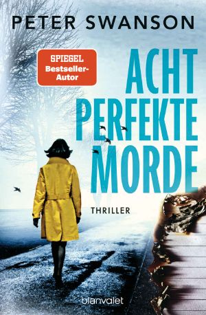 Acht perfekte Morde: Thriller (German Edition)