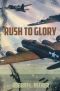 Rush to Glory