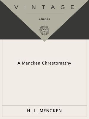 Mencken Chrestomathy (Vintage)