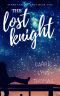 The Lost Knight · The Starry Knight Saga Book 2