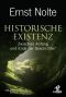 Historische Existenz · Zwischen Anfang und Ende der Geschichte?