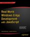 Real World Windows 8 App Development With JavaScript