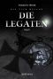 Die vier Reiche · Die Legaten