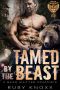 Tamed by the Beast: A Bear Shifter Romance (Bear Justice MC Book 7)