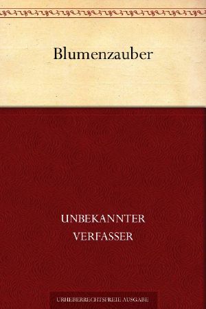 Blumenzauber (Novelle aus der Mingzeit)