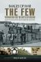 The Few · Preparation for the Battle of Britain (Images of War)