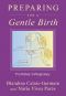 Preparing for a Gentle Birth · the Pelvis in Pregnancy