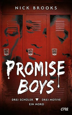 Promise Boys · Drei Schüler. Drei Motive. Ein Mord.